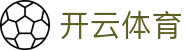 开云体育 (kaiyun)官方网站_KAIYUN SPORT